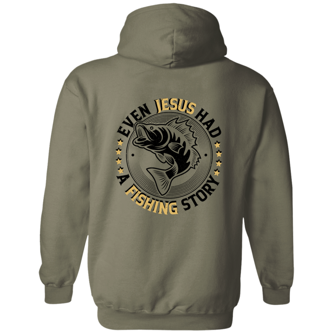 Even Jesus had a fishing Story- Hoodie