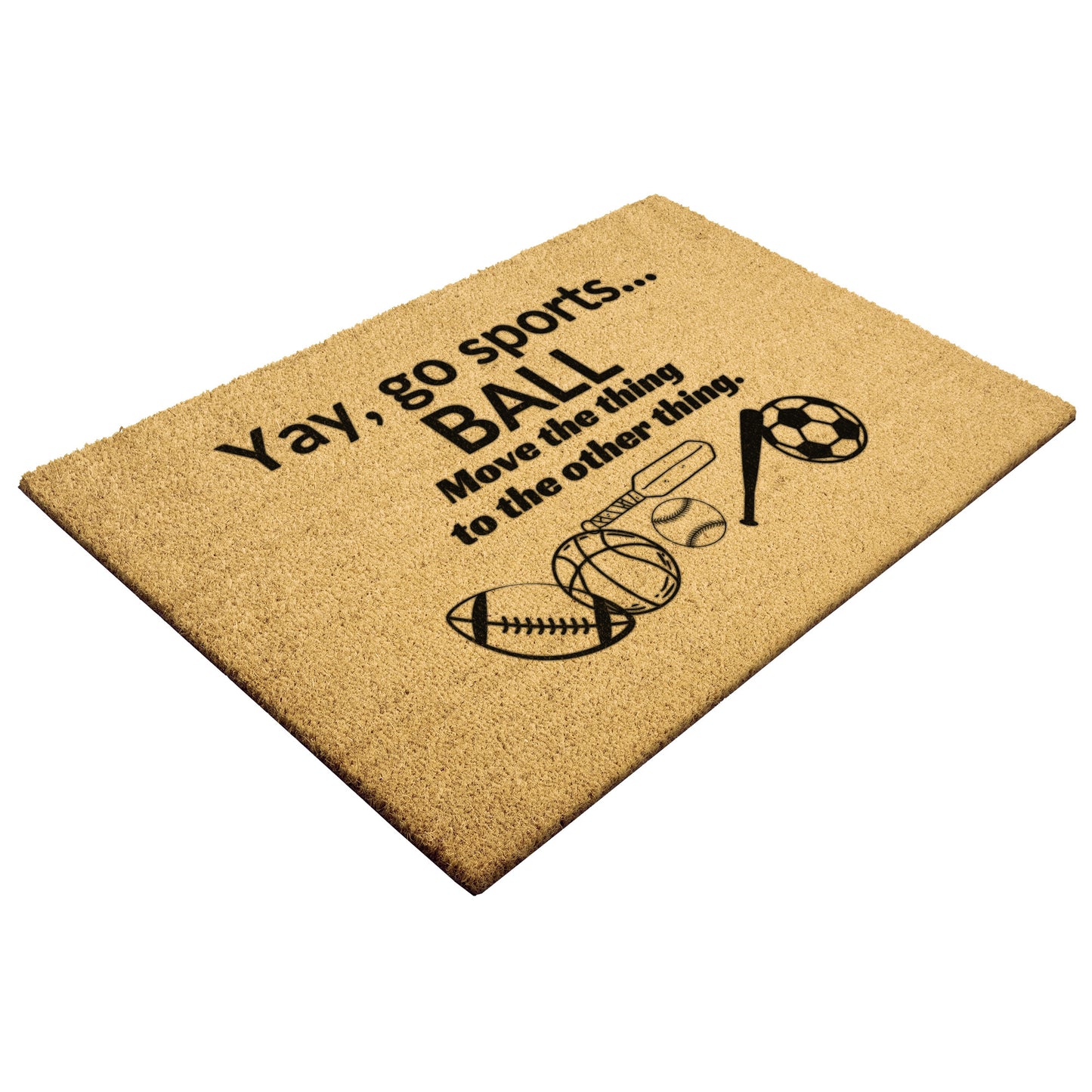 FUNNY YAY, GO SPORTS-DOORMAT