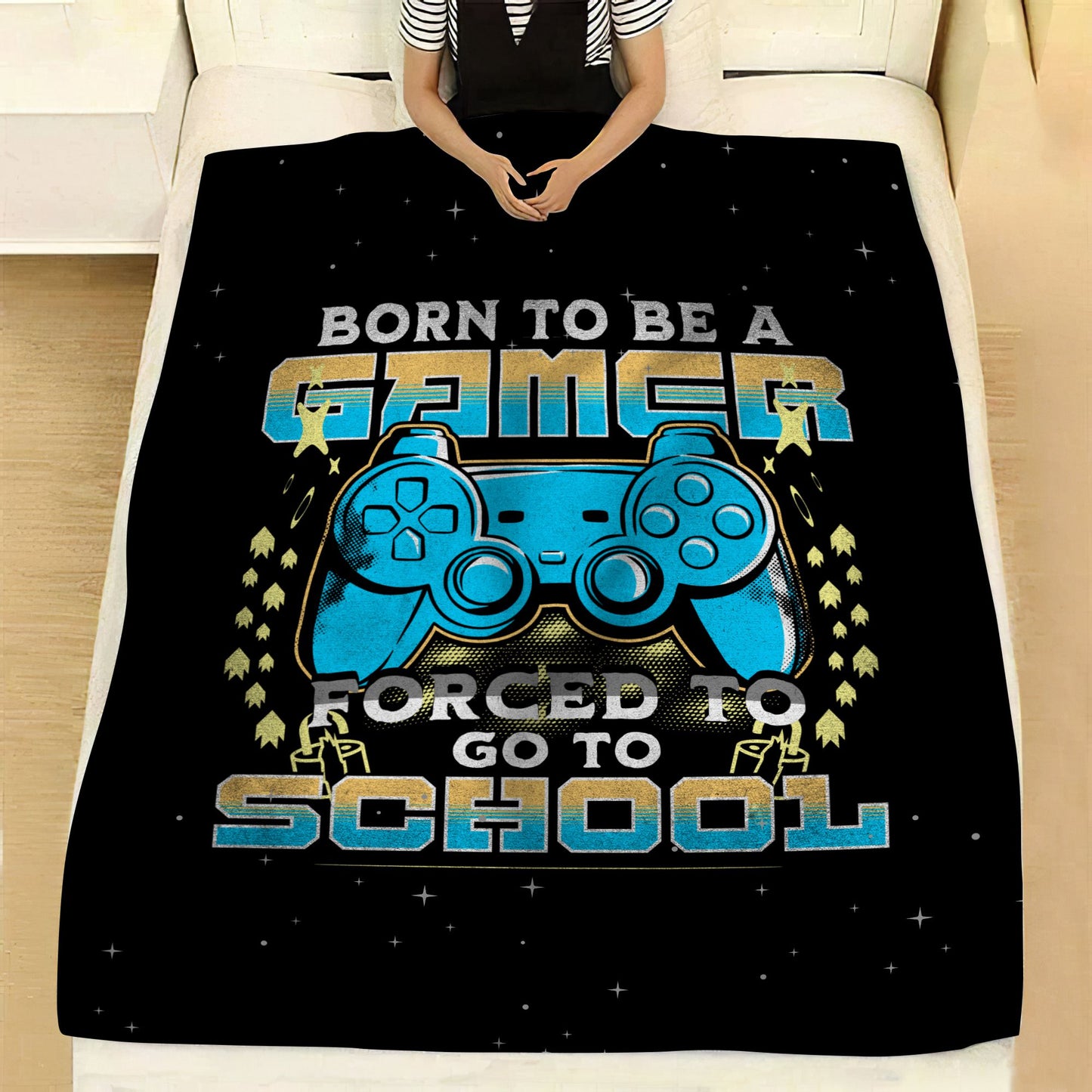 BORN TO BE A GAMER