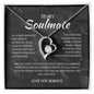 TO MY SOULMATE - IF I HAD ONE WISH - LOVE HEART NECKLACE