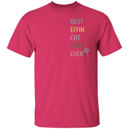 Best Ever Cat Mom Ever T-Shirt