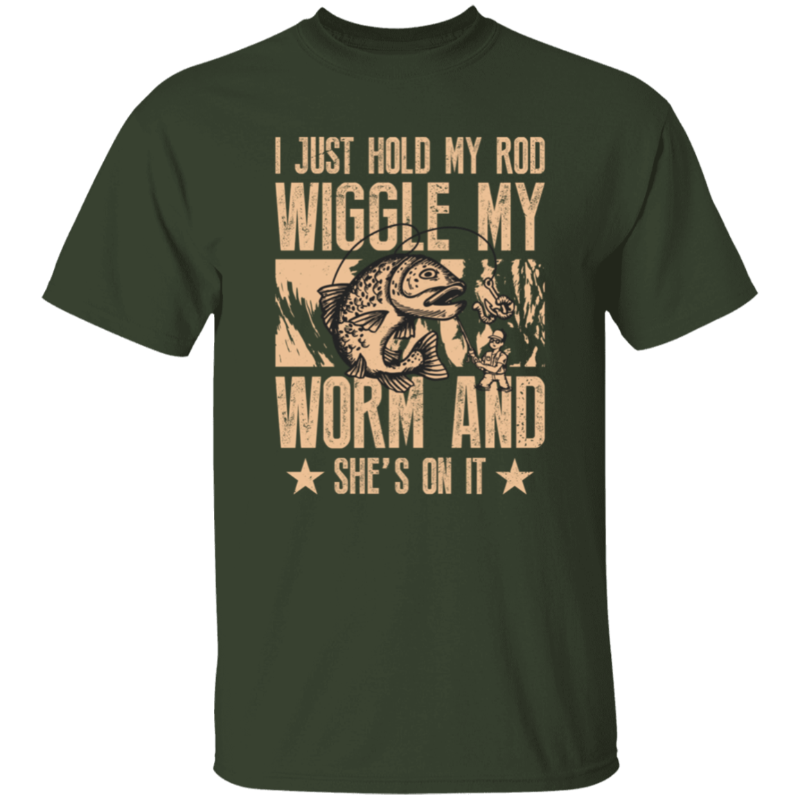 I Just Hold My Rod- Fishing T-Shirt