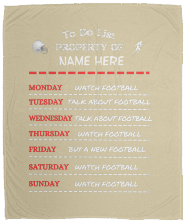 Customized Funny Football To Do List -Cozy Plush Fleece Blanket - 50x60