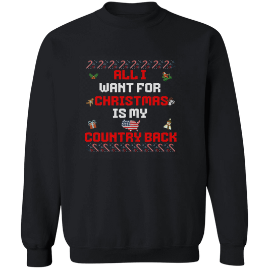 All I want for Christmas is...Crew Neck Sweater Xmas