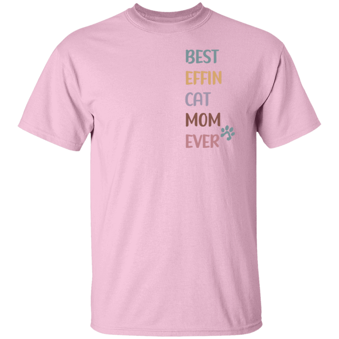 Best Ever Cat Mom Ever T-Shirt