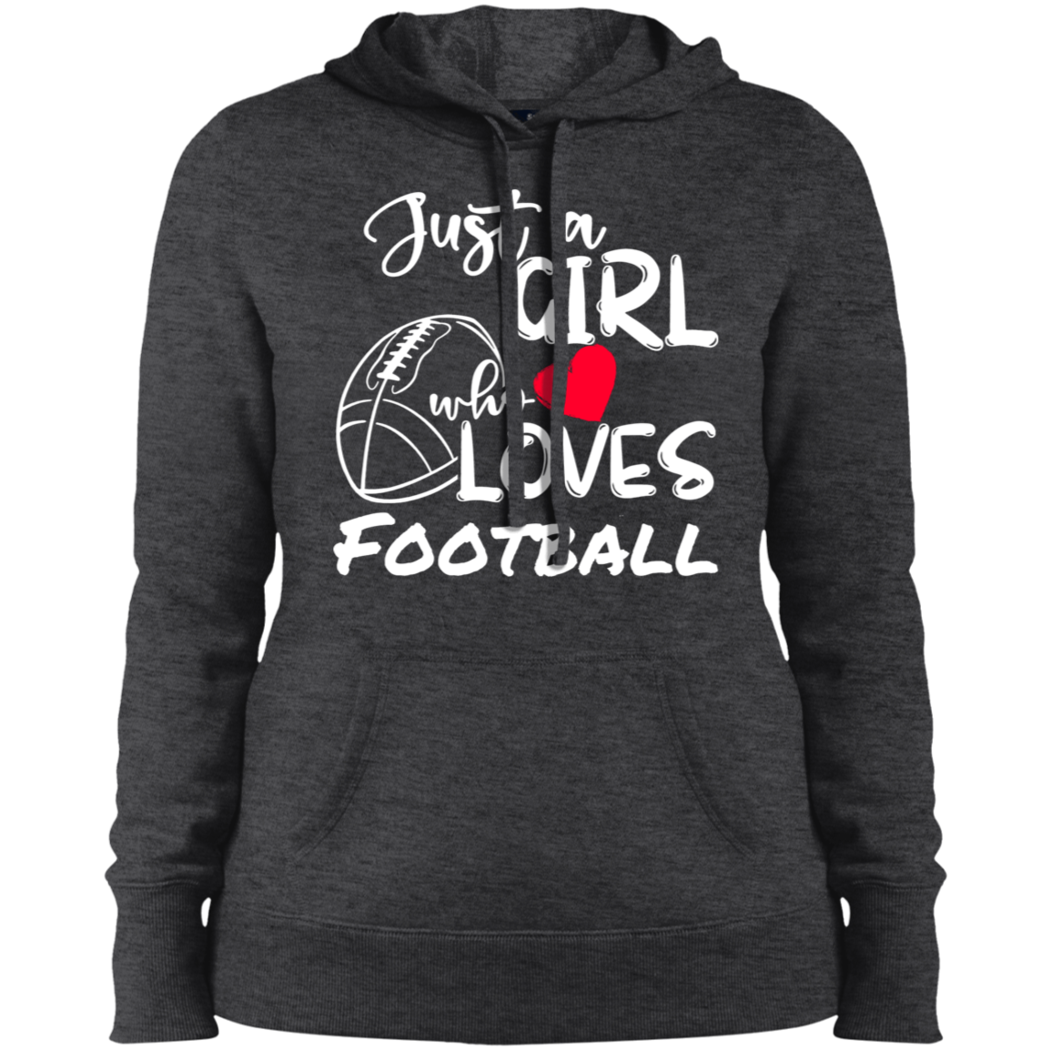 Just a Girl who Loves Football- Hoodie