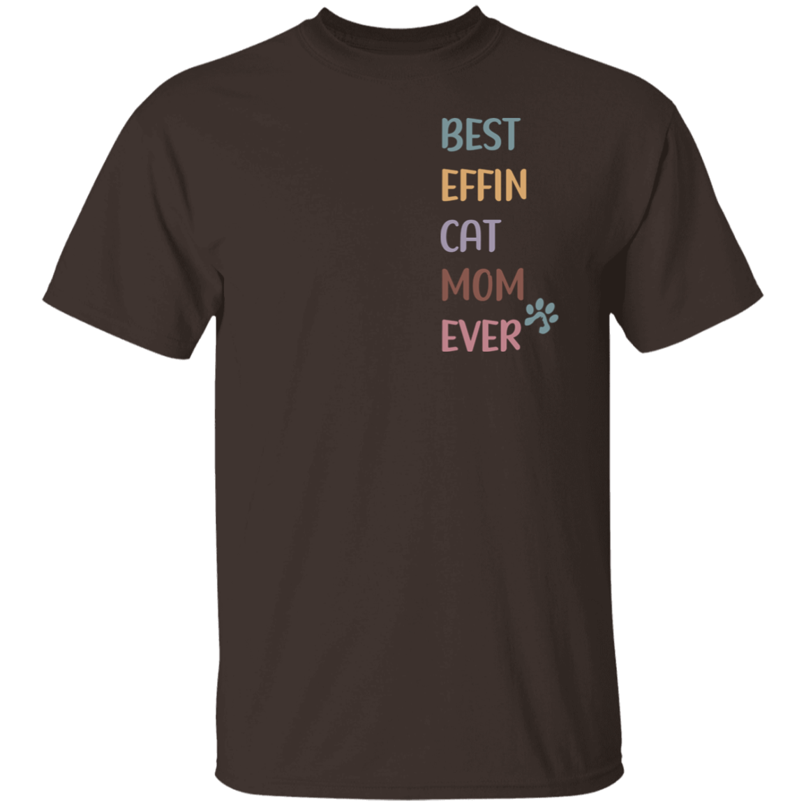 Best Ever Cat Mom Ever T-Shirt