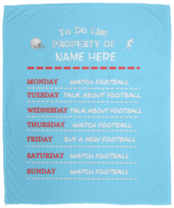 Customized Funny Football To Do List -Cozy Plush Fleece Blanket - 50x60