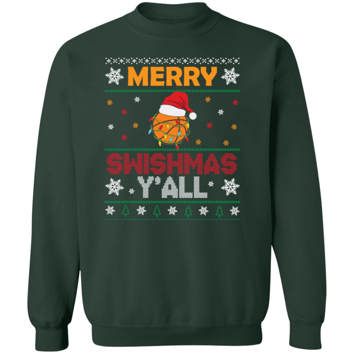 MERRY SWISHMAS Y'all - Crew Neck Sweatshirt