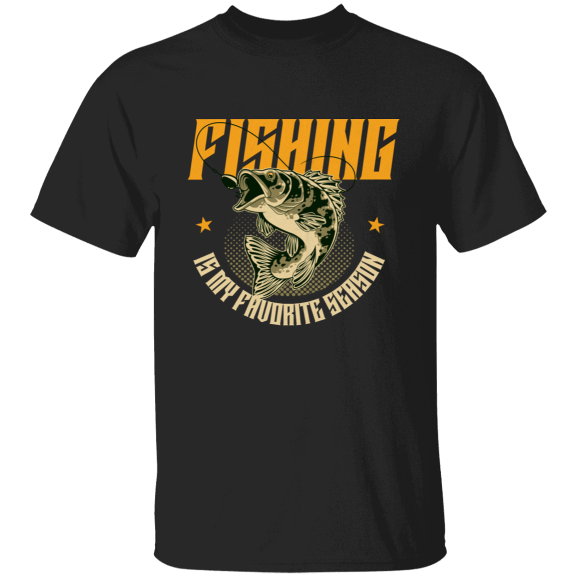 Fishing is My Favorite Season-T-Shirt