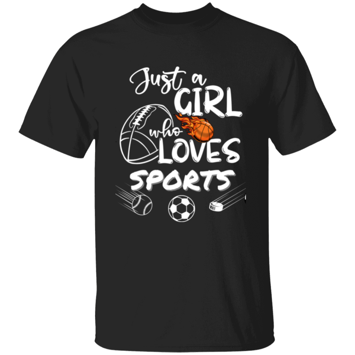 Just a Girl who Loves Sports T-SHIRT