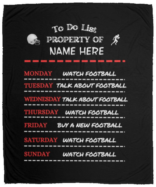 Customized Funny Football To Do List -Cozy Plush Fleece Blanket - 50x60