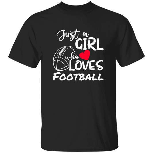 Just a Girl who Loves Football-T-Shirt