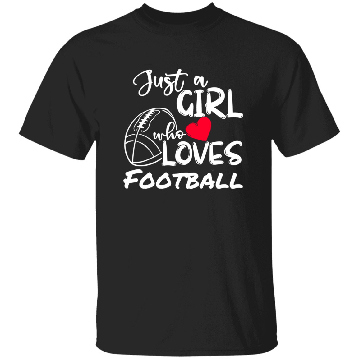 Just a Girl who Loves Football-T-Shirt