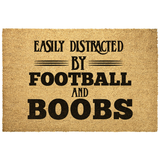 EASILY DISTRACTED BY FOOTBALL AND BOOBS 1