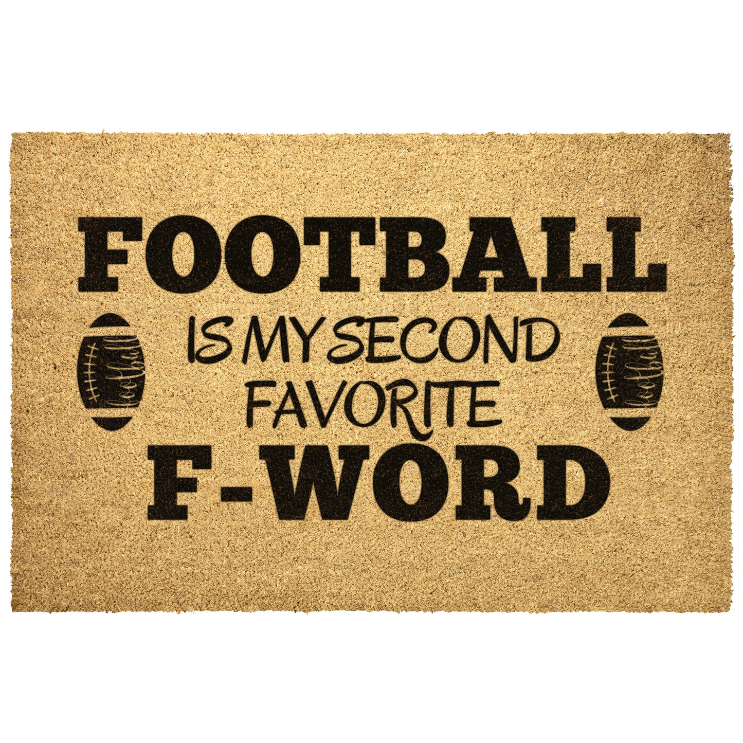 FOOTBALL MY SECOND FAVORITE F-WORD OUTDOOR MAT