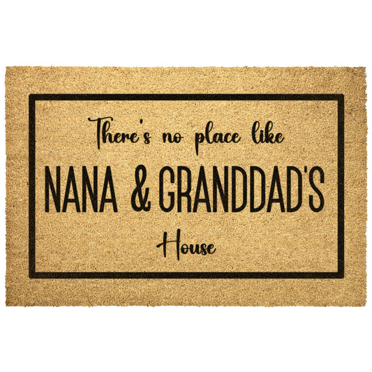 No Place Like Nana's and Granddad's House Outside Doormat