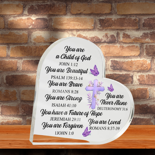 You Are a Child of God- Heart Acrylic Plaque