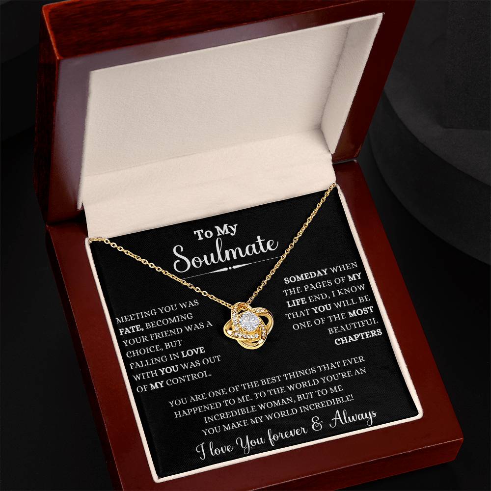 To My Soulmate | Meeting you was Fate | love Knot NecKlace