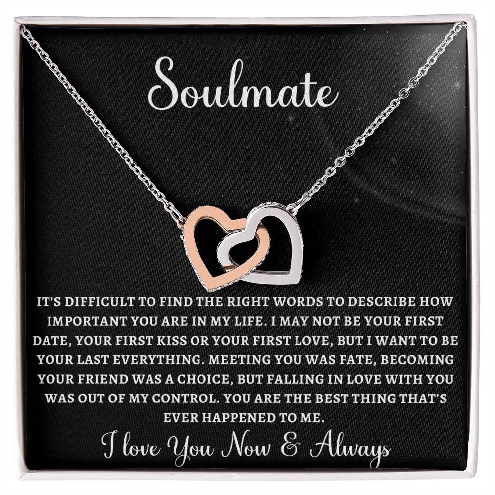 To My Soulmate | it's Difficult to find the right words | Interlocking heart