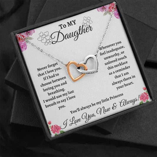 To My Daughter | Never Forget that I love You | Interlocking Heart Necklace