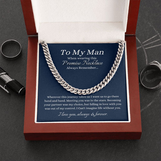 TO MY MAN - WHEREVER THIS JOURNEY TAKES US...CUBAN NECKLACE